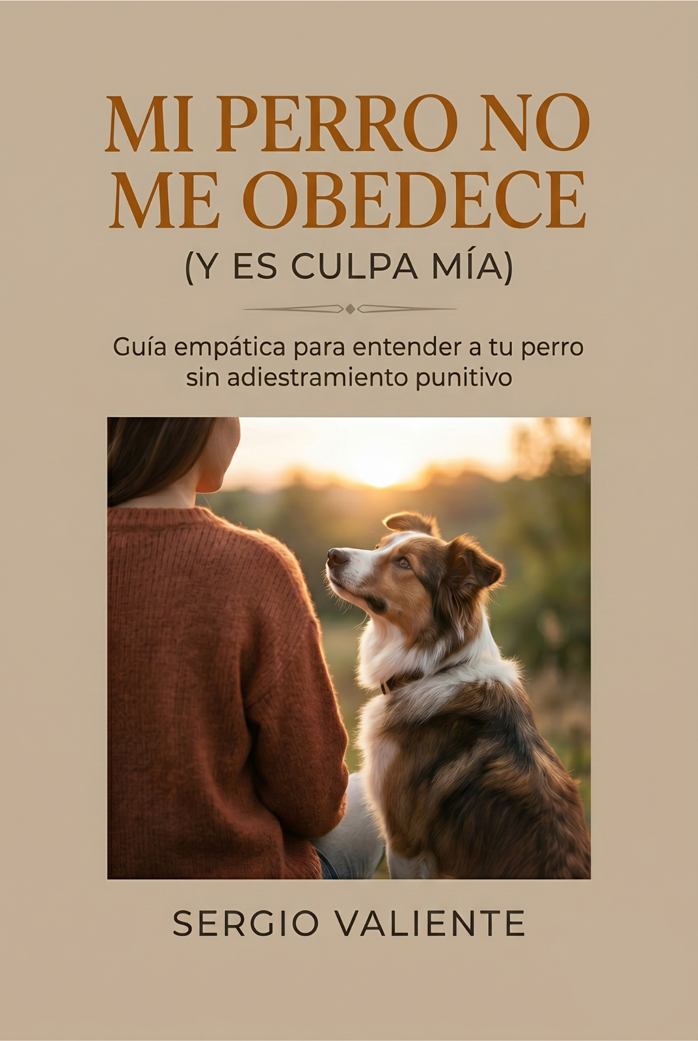 Portada de Mi perro no me obedece